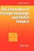 The Economics of Foreign Exchange and Global Finance