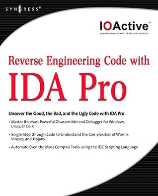 Reverse Engineering Code with IDA Pro (Paperback)