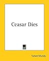 Caesar Dies