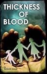 Thickness of Blood by Kimberly Gould