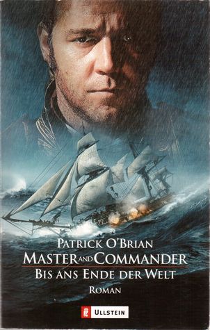 Master and Commander. Bis ans Ende der Welt.