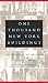 One Thousand New York Buildings by Bill Harris