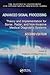Advanced Signal Processing: Theory and Implementation for Sonar, Radar, and Non-Invasive Medical Diagnostic Systems, Second Edition (Electrical Engineering & Applied Signal Processing Series)