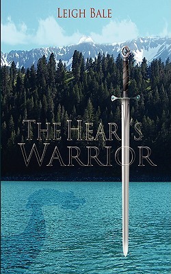 The Heart's Warrior (Medieval Romance Trilogy #1)