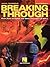 Breaking Through by Gloria Bennett