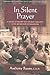 In Silent Prayer: A History of Ministry with the Deaf Community in the Archdiocese of Philadelphia
