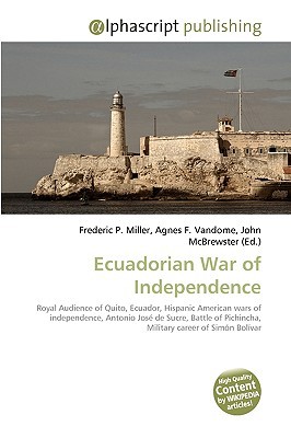 Ecuadorian War of Independence (Paperback)