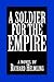 A Soldier for the Empire