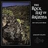 The Rock Art of Arizona: Art for Life's Sake