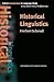 Historical Linguistics by Herbert Schendl