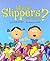 Whose Slippers Are Those? by Marilyn Kahalewai Whose Slippers Are Those? by Marilyn Kahalewai
