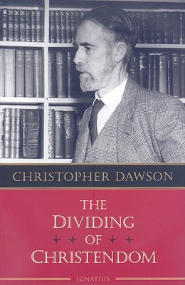 The Dividing of Christendom (Paperback)