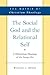 The Social God and the Relational Self: A Trinitarian Theology of the Imago Dei