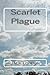 Scarlet Plague