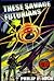 These Savage Futurians by Philip E. High