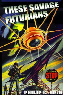 These Savage Futurians (Paperback)