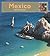 Mexico (My First Look At)