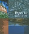 Bryanston: Reflections