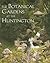 The Botanical Gardens at the Huntington (The Huntington Library Garden Series)
