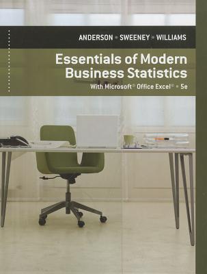 Essentials of Modern Business Statistics with Microsoft Office Excel (Hardcover)