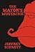 The Mayor's Mustache
