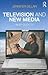 Television and New Media