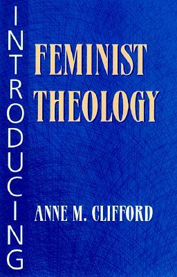 Introducing Feminist Theology (Paperback)