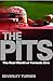 The Pits : The Real World of Formula 1