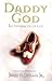 Daddy God by Jerry A. Grillo Jr.