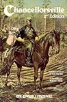 Chancellorsville: Lee's Greatest Battle Chancellorsville: Lee's Greatest Battle