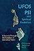 UFOs, PSI, and Spiritual Evolution