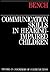 Communication Skills in Hearing-Impaired Children by John Bench