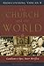The Church and the World by Norman P. Tanner