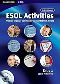 ESOL Activities Entry 1: Practical Language Activities for Living in the UK and Ireland