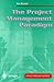 The Project Management Para...