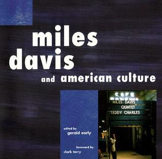Miles Davis and American Culture (Volume 1)
