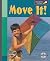 Move It! (Spyglass Books)