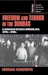 Freedom and Terror in the Donbas