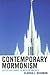 Contemporary Mormonism: Lat...