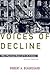 Voices of Decline