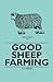 Good Sheep Farming