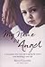 My Name is Angel by Rhea Coombs