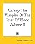 Varney the Vampire; or, The Feast of Blood, Volume II