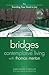 Traveling Your Road to Joy (Bridges to Contemplative Living With Thomas Merton)