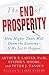 The End of Prosperity: How ...