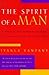 The Spirit of a Man: A Visi...