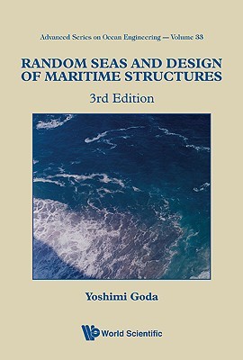 Random Seas and Design of Maritime Structures