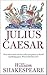 Julius Caesar by William Shakespeare
