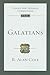 Galatians: An Introduction and Commentary (Volume 9) (Tyndale New Testament Commentaries)