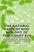 The Natural History and Biology of the Honey Bee - A Collection of Articles on the Anatomy, Genus, Reproduction and Other Biological Aspects of the Be